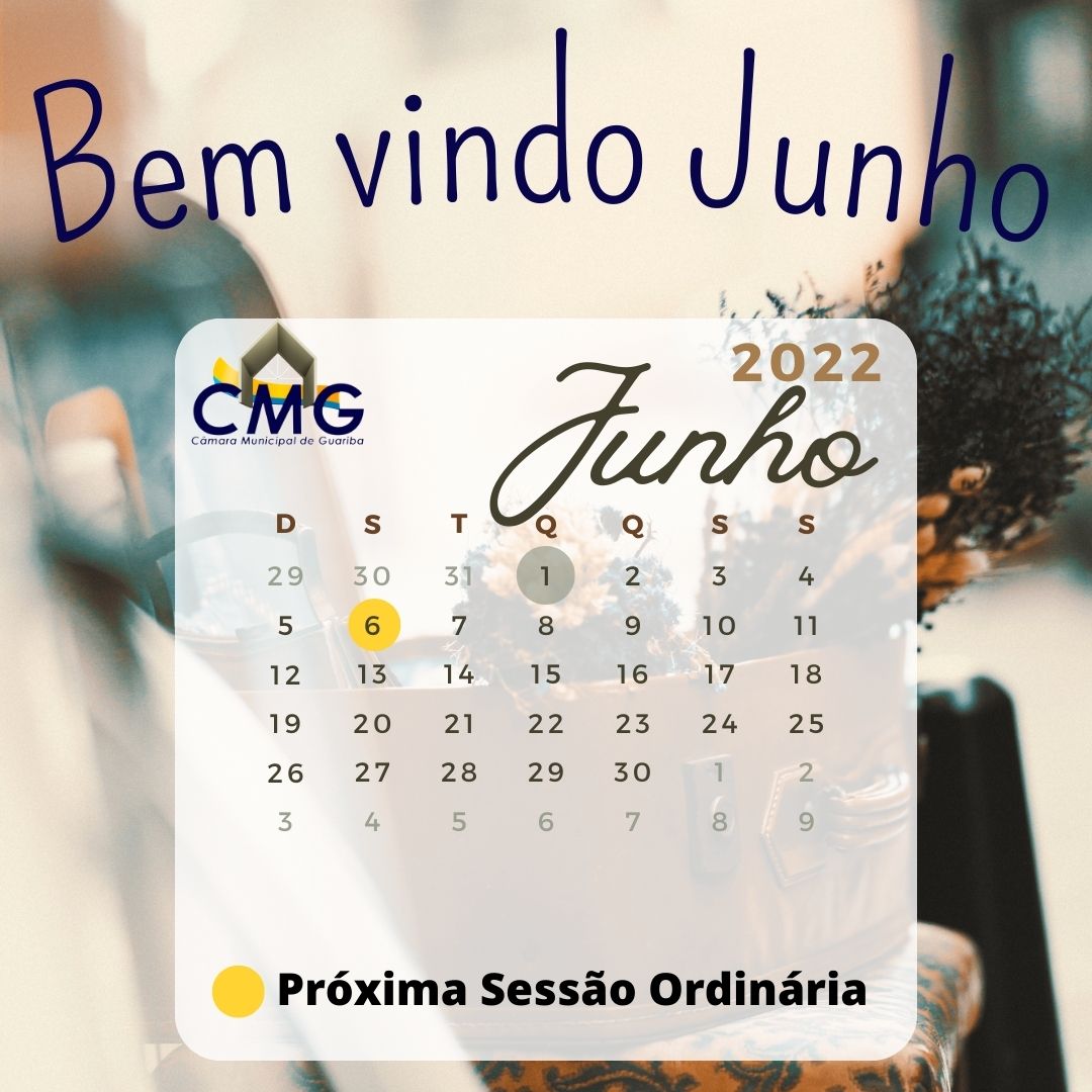 Bem vindo Junho!