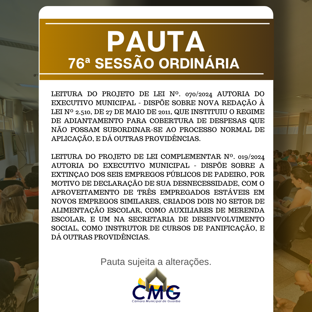 Pauta 76ª Sessão Ordinária