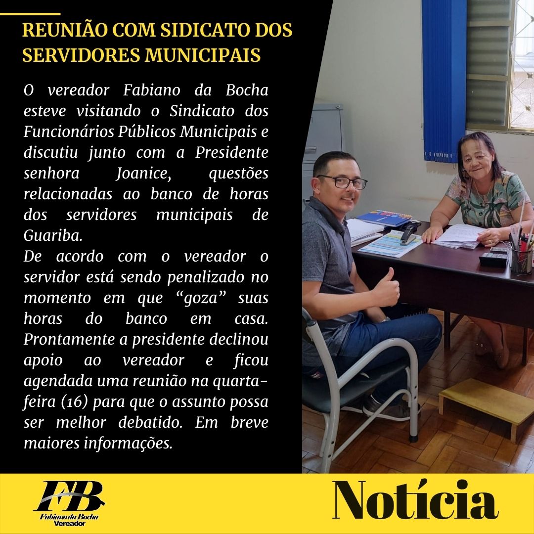 Reunião com Sidicato dos Servidores Municipais